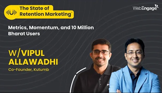 Unleashing Retention Power: Kutumb’s Rise to 10 Million